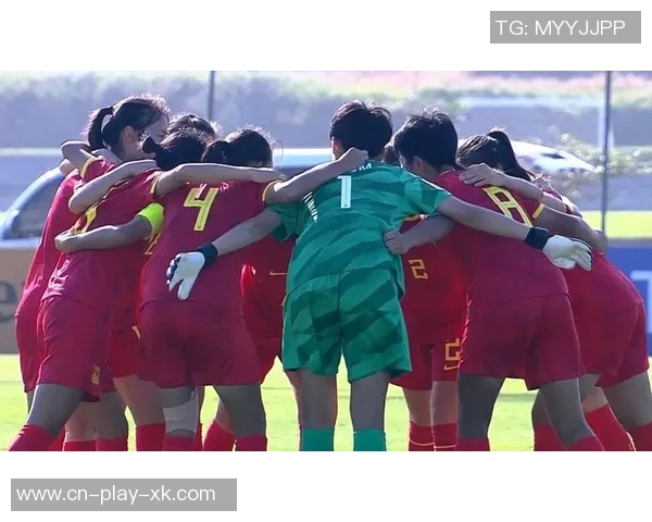 中国女足U17半场狂胜4-0宋语后点破门出线在望 中国女足U17半场狂胜4-0宋语后点破门出线在望