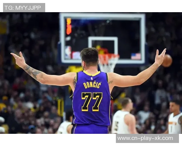 雷迪克盛赞东契奇完美表现早早展现出超强实力引领比赛